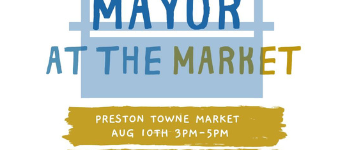 “Pop Up Mayor” At The Market